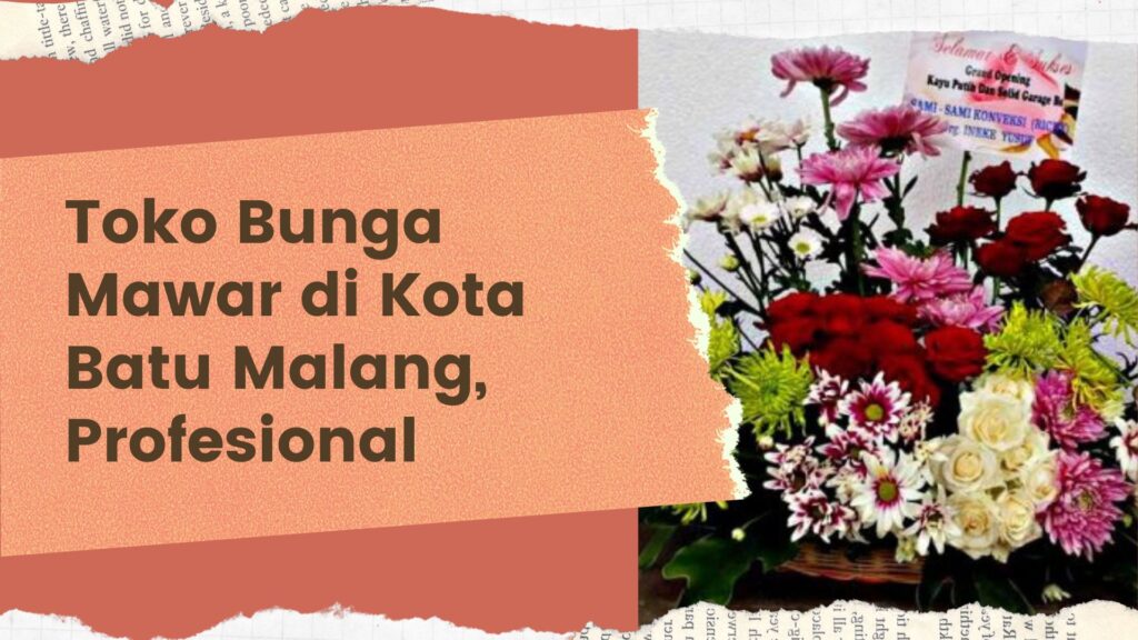 Toko Bunga Mawar di Kota Batu Malang